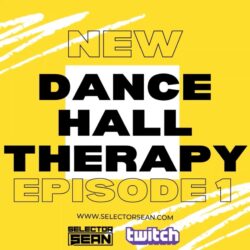 Dancehall Therapy Episode 1 Flyer